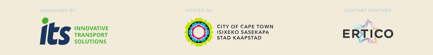 Organised by Innovative Transport Solutions (Pty) Ltd. In partnership with City of Cape Town. Content partner ERTICO.